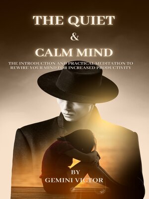 cover image of THE QUIET & CALM MIND